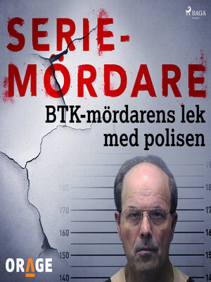 BTK-mördarens lek med polisen - Audiobook